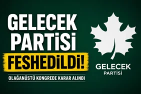 Gelecek Partisi olağanüstü kongrede alınan kararla feshedildi