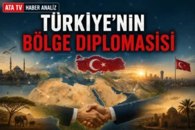 Afrika ve Orta Doğu'da Türkiye'nin bölge diplomasisi ve stratejik ortaklıkları